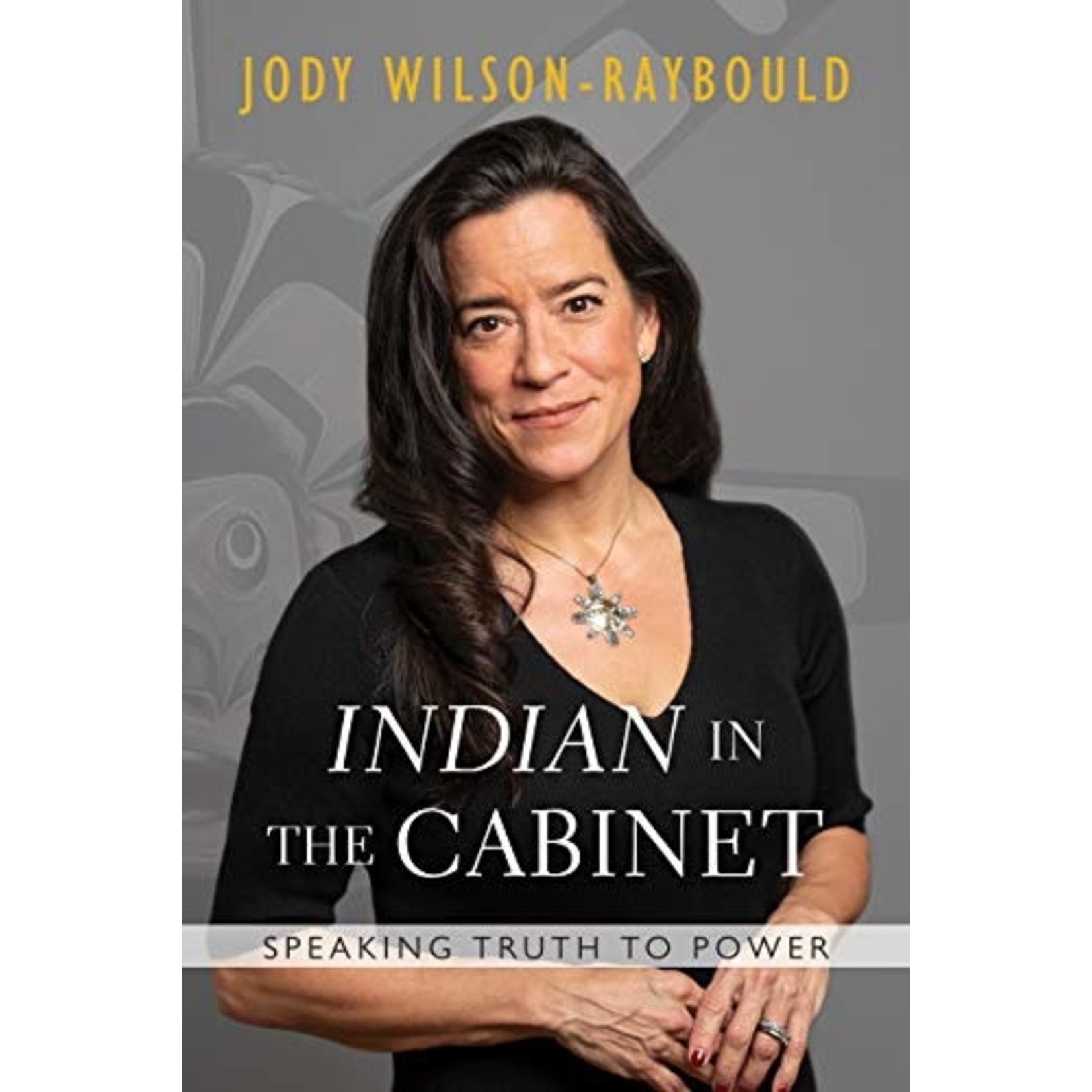 HarperCollins Wilson-Raybould - Indian in the Cabinet