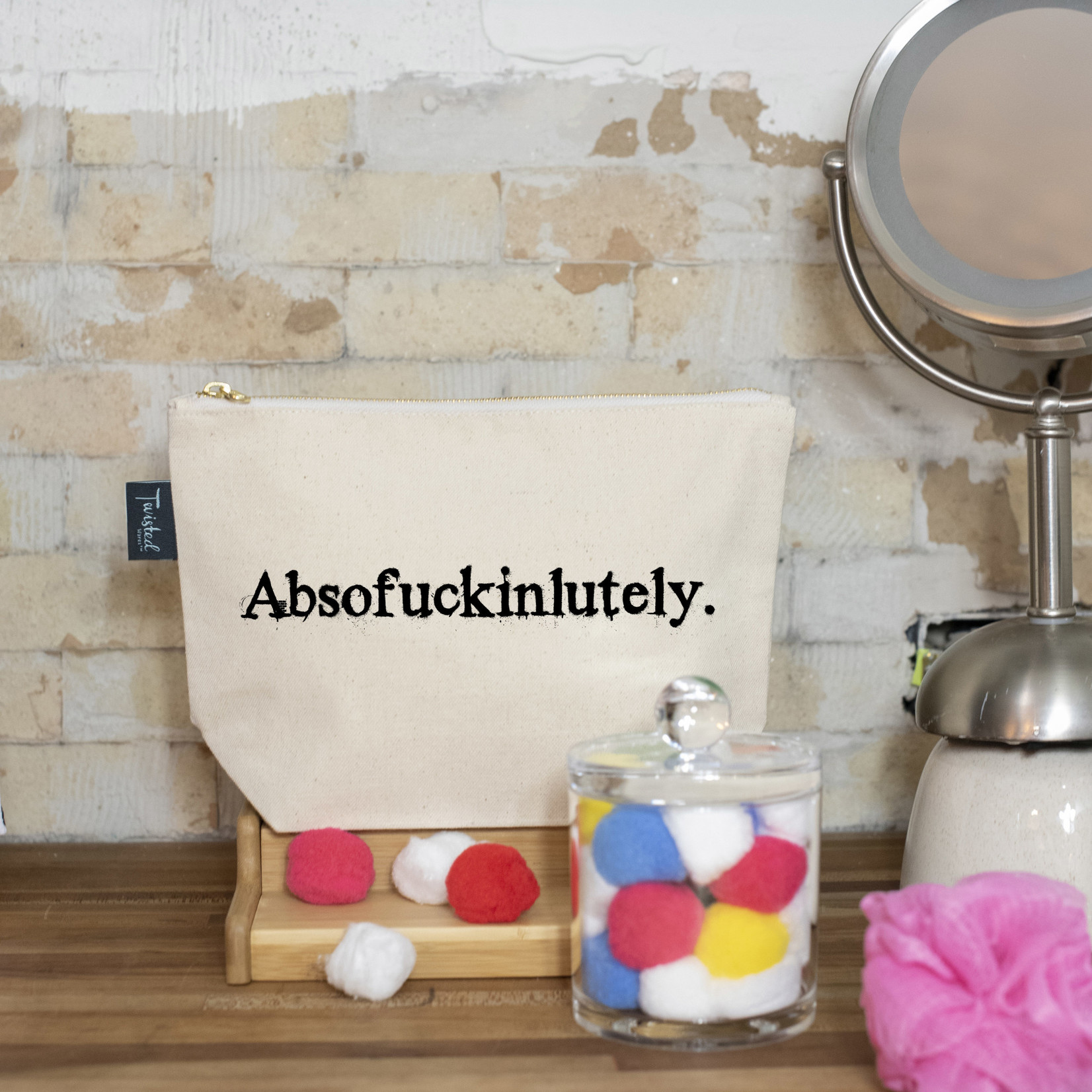 Twisted Wares "Absof*ckinlutely" Bag