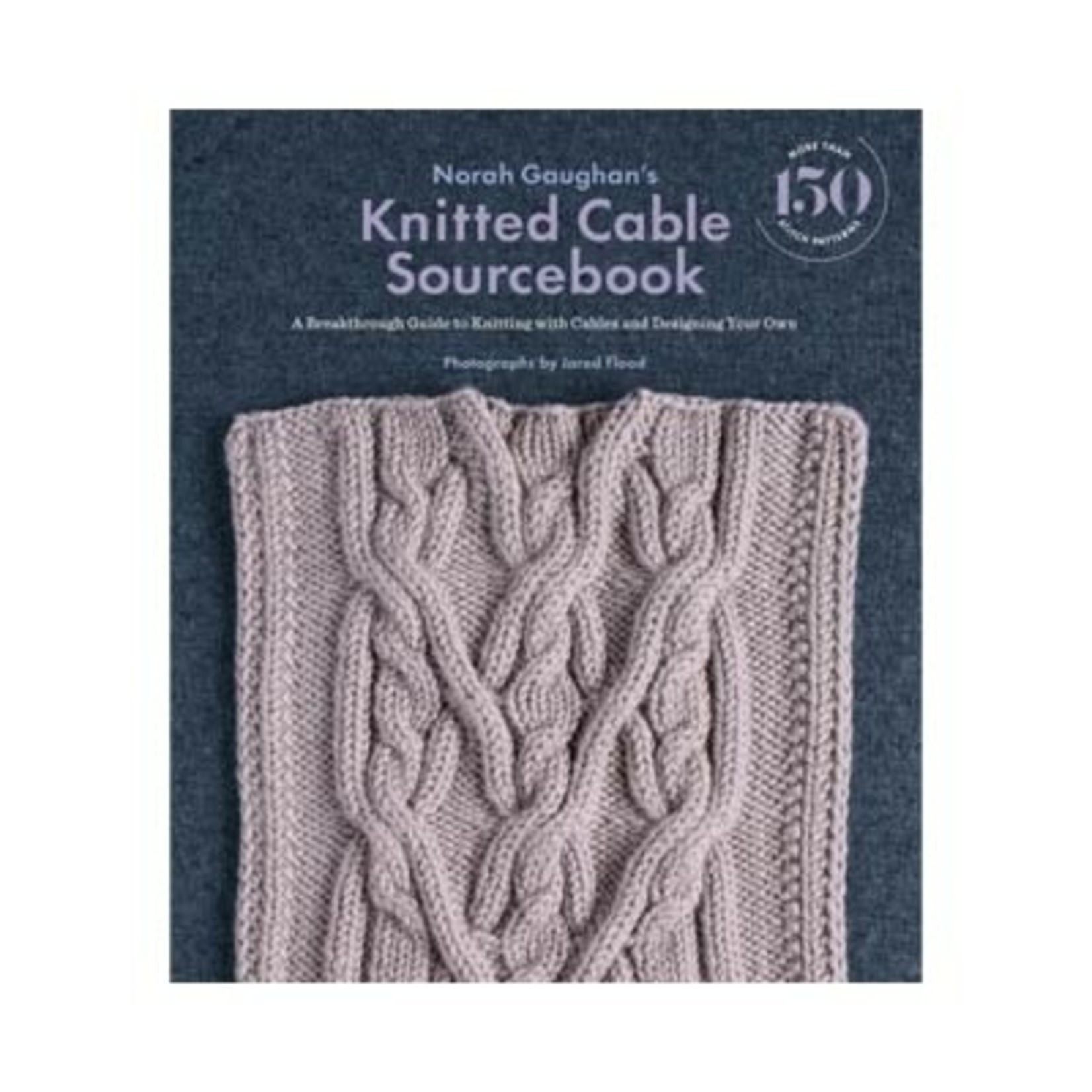 Knitted Cable Sourcebook - Norah Gaughan