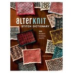 Alterknit Stitch Dictionary - Andrea Rangel