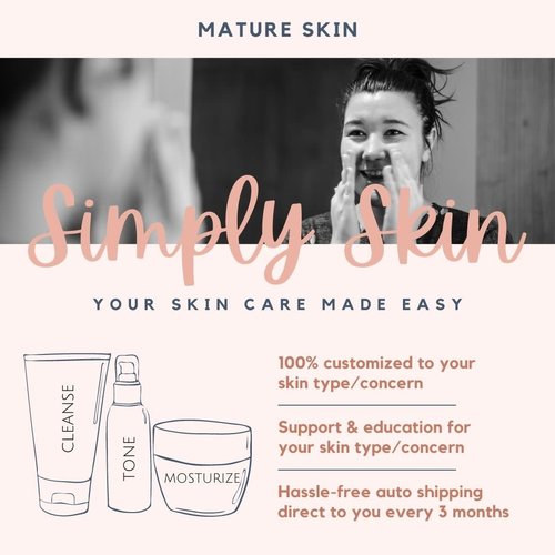 Mature Skin Care - Simply Skin Program Mature Skin Care - Simply Skin Program