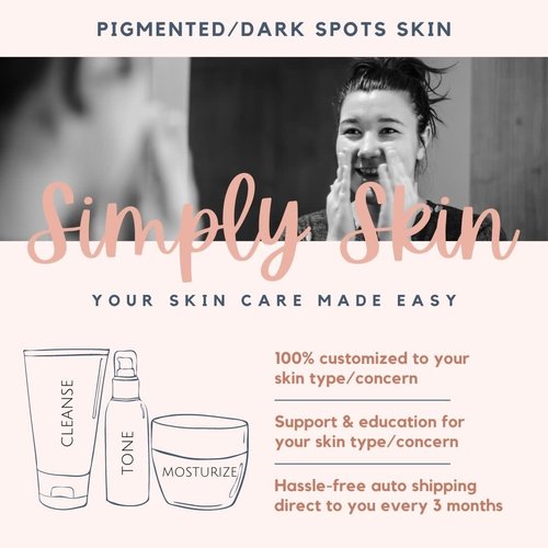 Pigmented/Dark Spots Skin Care - Simply Skin Program Pigmented/Dark Spots Skin Care - Simply Skin Program