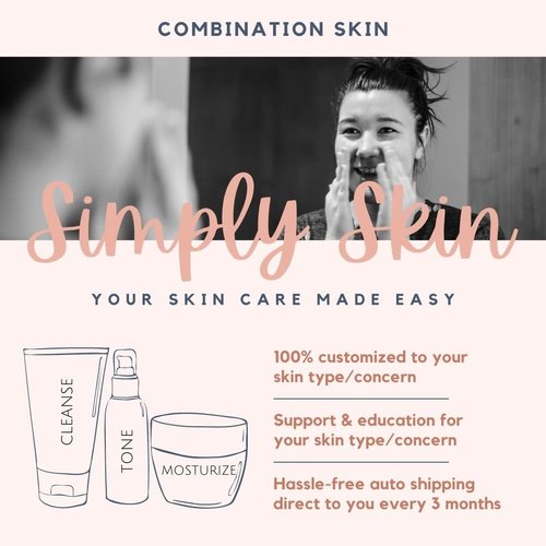 Combination Skin Care - Simply Skin Program Combination Skin Care - Simply Skin Program