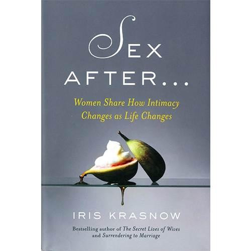 SEX AFTER...