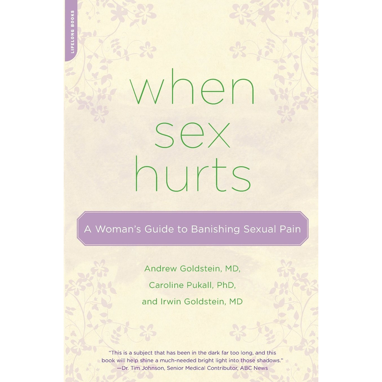 WHEN SEX HURTS
