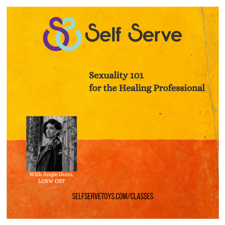 SEXUALITY 101 FOR THE HEALING PROFESSIONAL