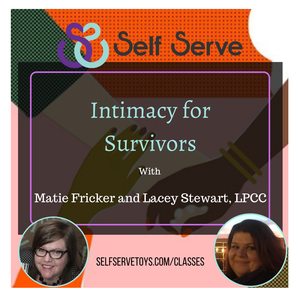 INTIMACY FOR SURVIVORS