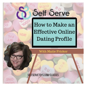 HOW TO MAKE AN EFFECTIVE ONLINE DATING PROFILE