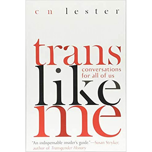 TRANS LIKE ME