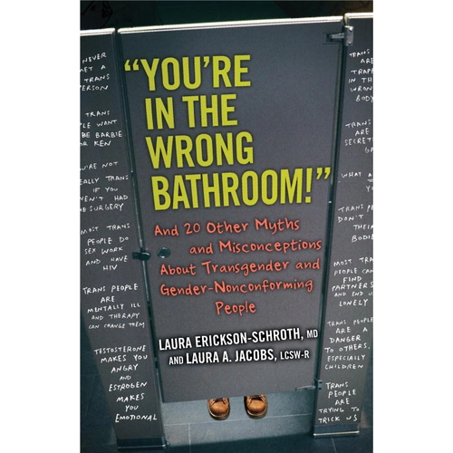 YOU'RE IN THE WRONG BATHROOM!: AND 20 OTHER MYTHS