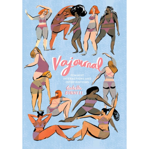 VAJOURNAL: FEMINIST INTERACTIONS AND INTERVENTIONS VAJOURNAL: FEMINIST INTERACTIONS AND INTERVENTIONS