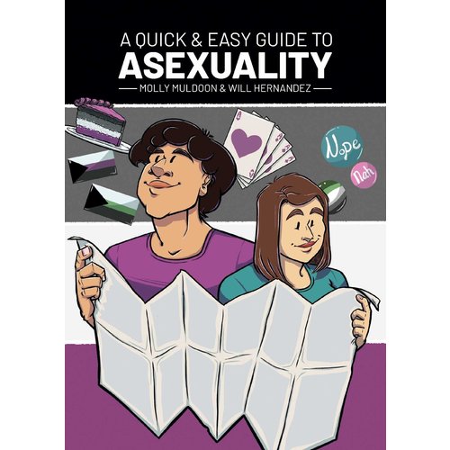 A QUICK & EASY GUIDE TO ASEXUALITY