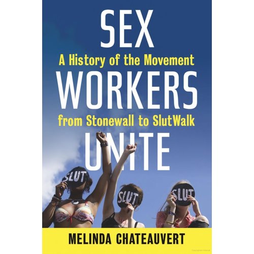 SEX WORKERS UNITE SEX WORKERS UNITE