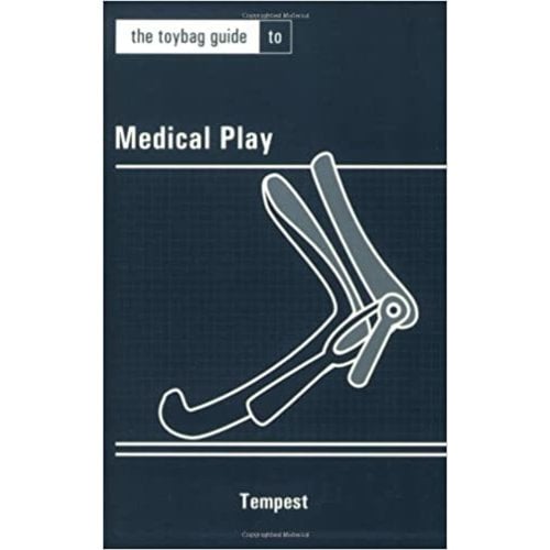 TOYBAG GUIDE TO MEDICAL PLAY