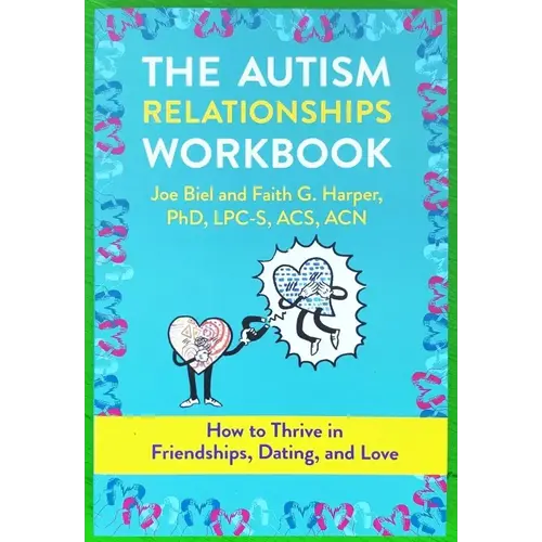 AUTISM RELATIONSHIP WORKBOOK AUTISM RELATIONSHIP WORKBOOK