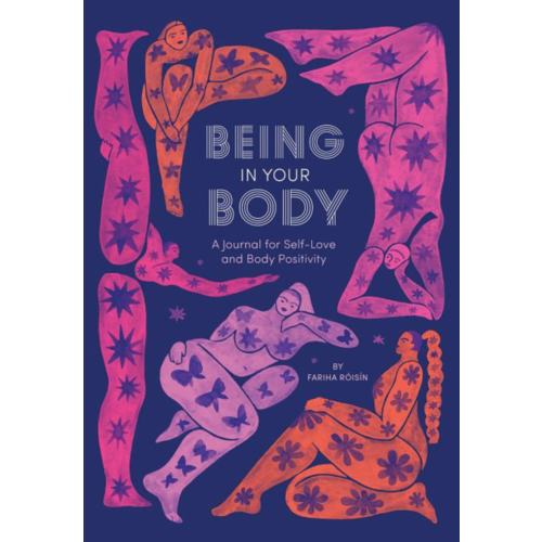 BEING IN YOUR BODY (GUIDED JOURNAL)