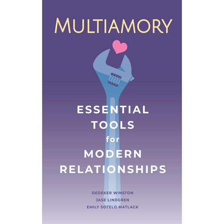 MULTIAMORY: ESSENTIAL TOOLS FOR MODERN RELATIONSHIPS