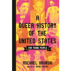 A QUEER HISTORY OF THE UNITED STATES FOR YOUNG PEOPLE