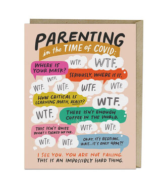 Parenting In The Time Of Covid Card