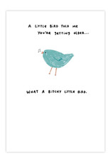 Bitchy Bird Birthday Card