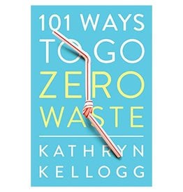 101 Ways To Zero Waste