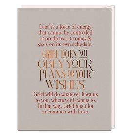 Grief Doesn't Obey Sympathy Card