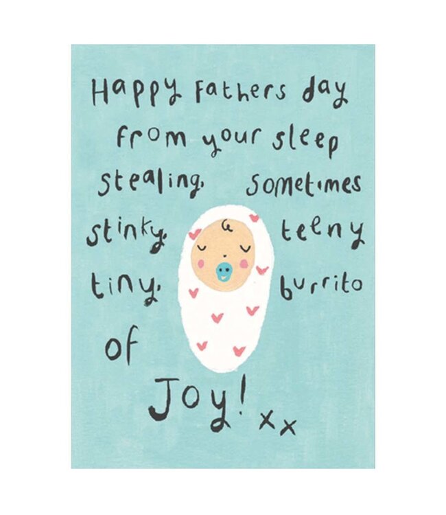 Burrito Of Joy Father's Day Card