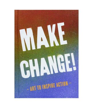 Make Change! Art to Inspire Action