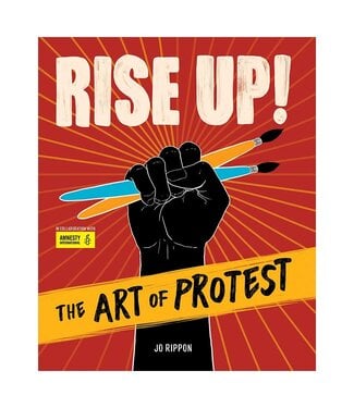 Rise Up The Art Of Protest