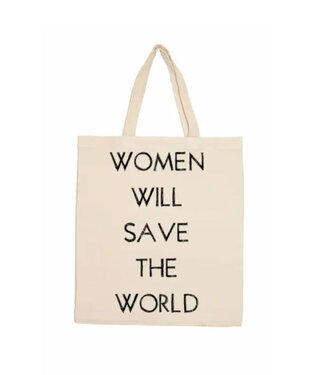 "Women Will Save The World" Tote