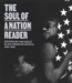 Soul of a Nation Reader: Writings by and about Black American Artists, 1960-1980