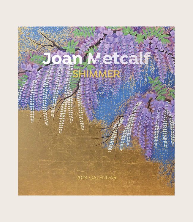Joan Metcalf: Shimmer 2024 Calendar