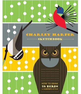 Charley Harper Sketchbook: How to Draw 28 Birds in Harper's Style