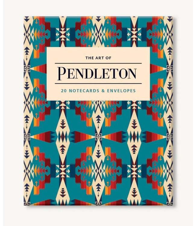 The Art Of Pendleton Notecards