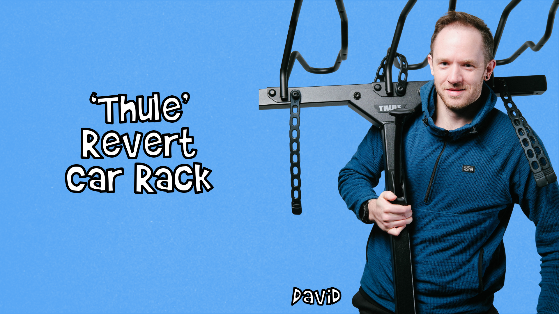 David cradling a fully built Thule Revert rack