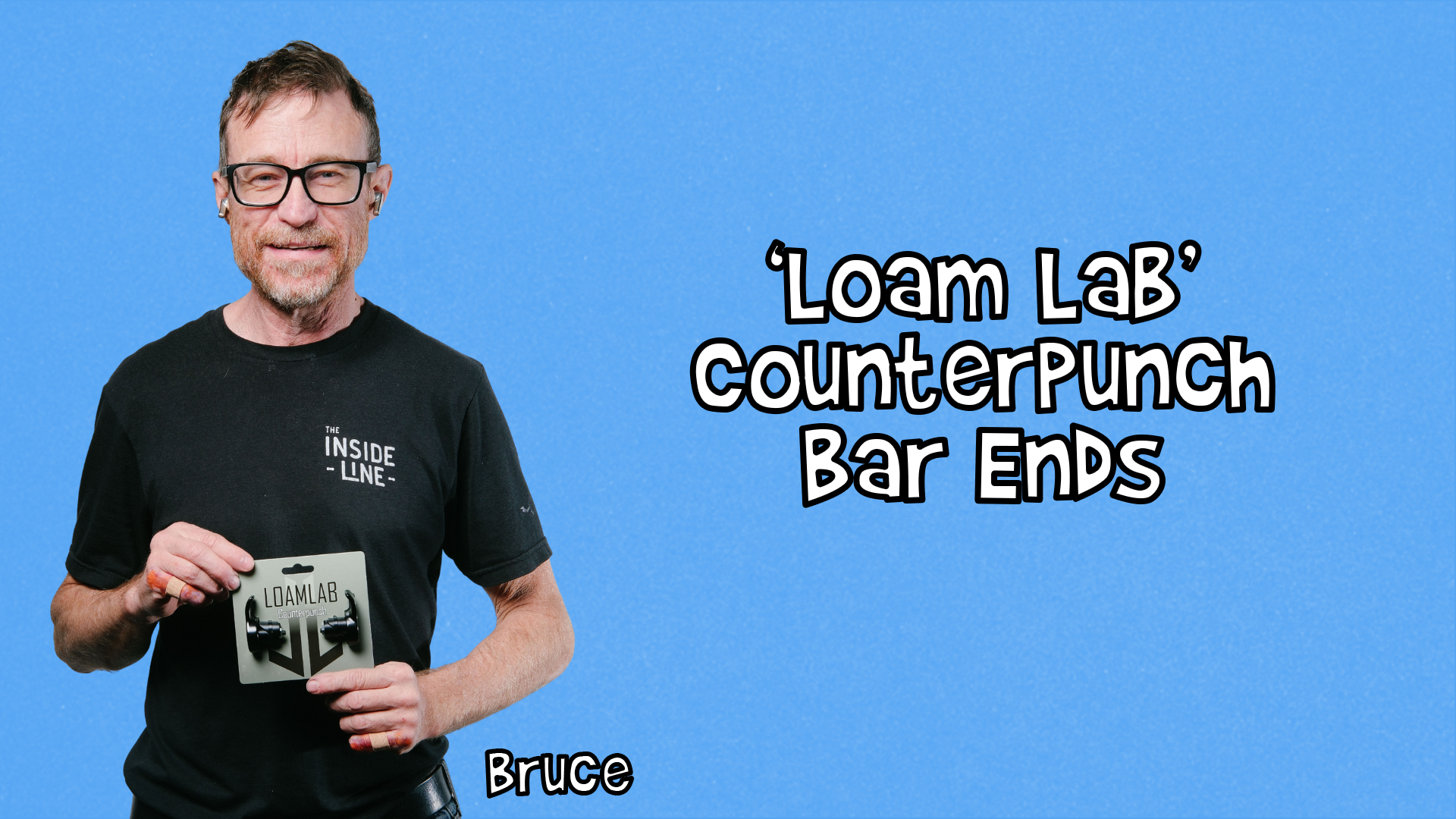 Bruce holding a pair of Counterpunch bar ends