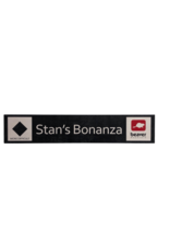 M & W Design Stan's Bonanza Trail Sign