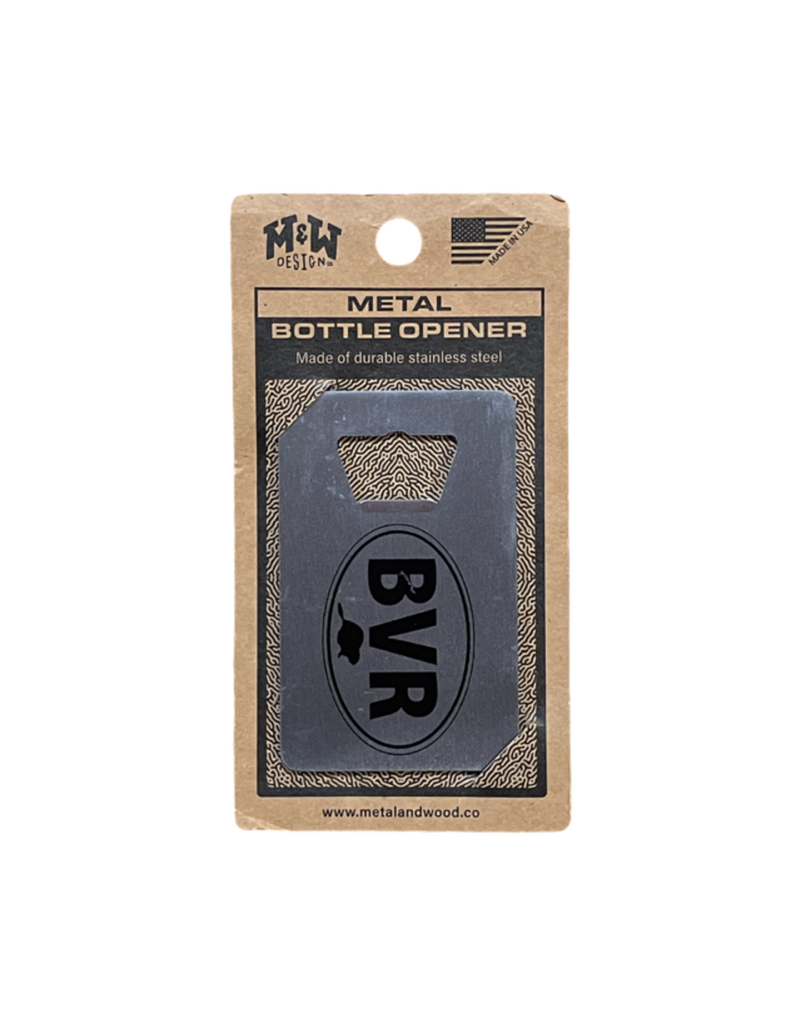 M & W Design Stainless Steel BVR Bottle Opener