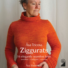 ÅSA TRICOSA Ziggurats - 16 Elegantly Seamless knits