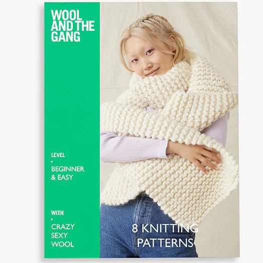 WOOL AND THE GANG Crazy Sexy Wool 8 Patterns Magpie Knits