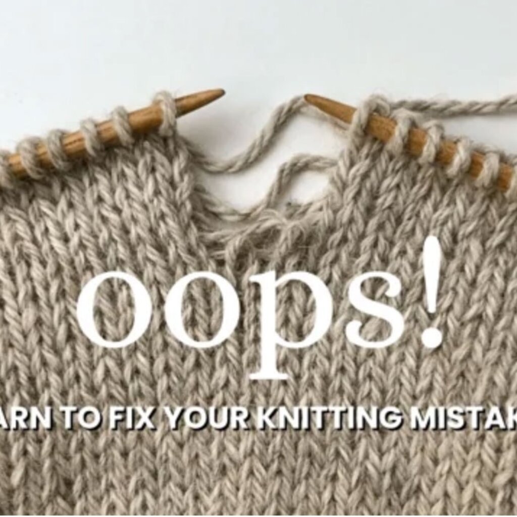 Magpie Knits MAGPIE KNITS Oops, How do I Fix That and Reading Your Knitting