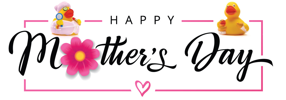 Happy Mother's Day!