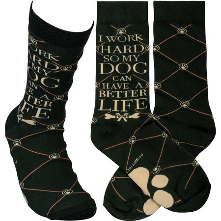 So My Dog Can Have A Better Life Socks