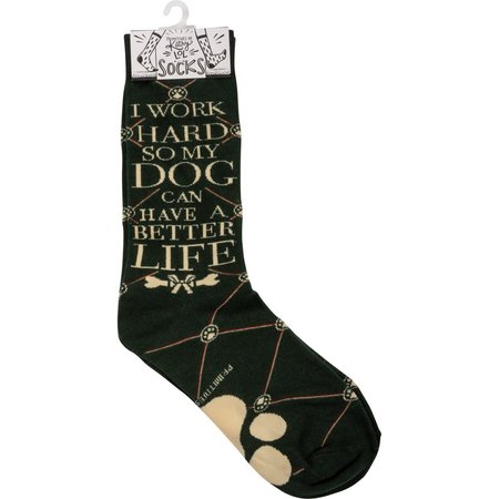 So My Dog Can Have A Better Life Socks