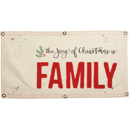 Canvas Wall Banner - The Joy Of Christmas Is Family