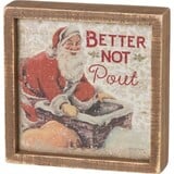  Inset Box Sign - Better Not Pout