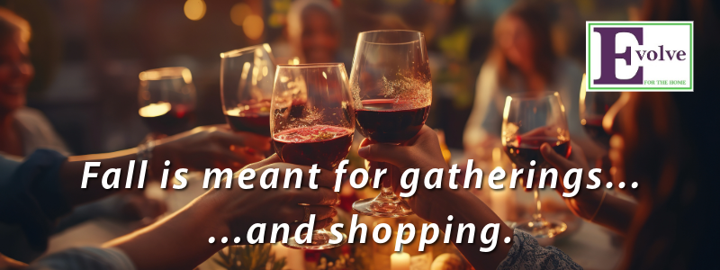 Fall Gatherings and Shopping