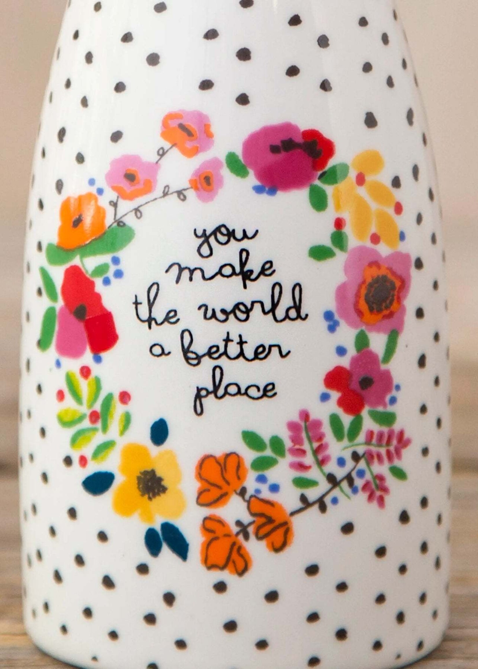 Bud Vase You make world better