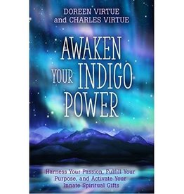 Doreen Virtue Awaken Your Indigo Power by Doreen Virtue & Charles Virtue