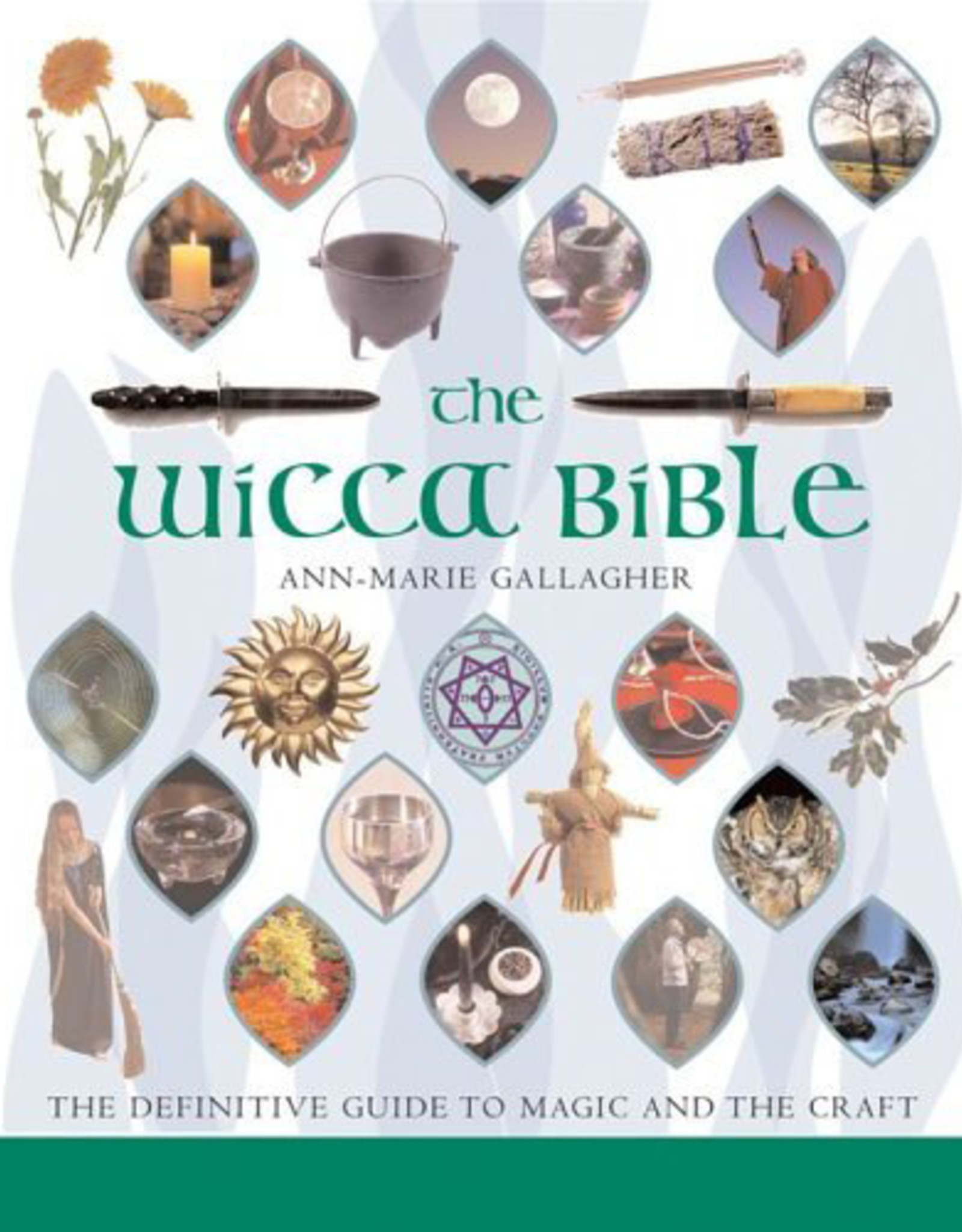 Ann-Marie Gallagher Wicca Bible by Ann-Marie Gallagher